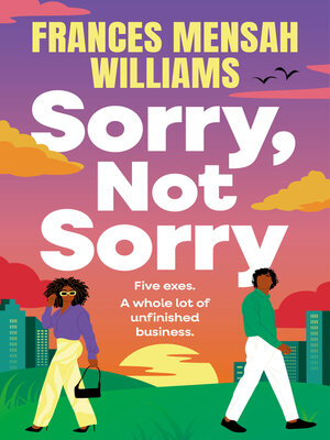 cover image of Sorry, Not Sorry